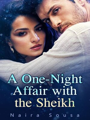 cover image of A One-Night Affair with the Sheikh